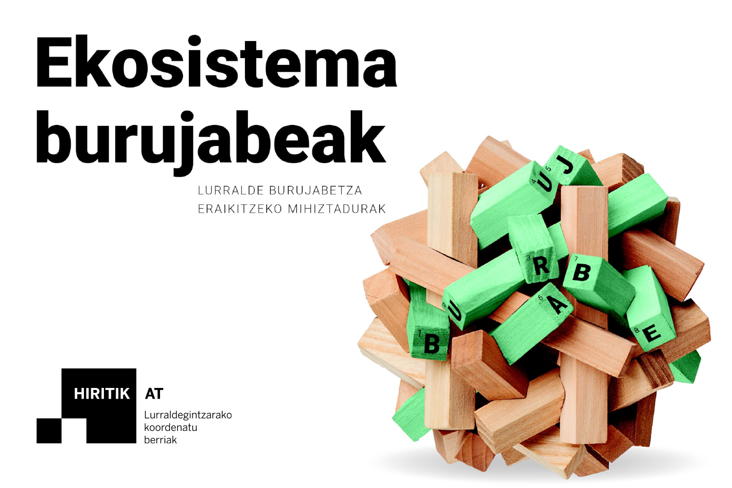 Ekosistema burujabeak. LURRALDE BURUJABETZA ERAIKITZEKO MIHIZTADURAK
